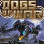 Warmachine Dogs of War Book 1